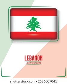 Flag of Lebanon isolated on White background with Text. Banner, Poster, vector, template, Mockup, Background, Social Media, Post, 3D.