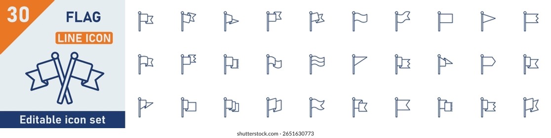 Flag line icon set. Set of 30 outline icons related to waving flag, country, pennant, start, finish, location and others. Editable stroke. Vector illustration.