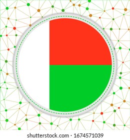 Bandera de Madagascar con fondo de red. Cartel de Madagascar. Auténtica ilustración vectorial.