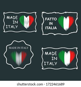 Flag made in Italy Fatto in Italia heart logo icon sign quality mark frame Set of labels and badges Hand drawn Fashion print clothes apparel greeting invitation card emblem menu poster flyer Vector