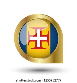 Flag of Madeira, location map pin, pointer flag, button with the reflection of light and shadow, gold frame, Icon country. Realistic vector illustration on white background.