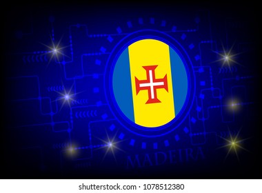 Flag of Madeira on a background of technology.