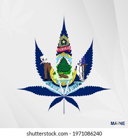 Flag of Maine in Marijuana leaf shape. The concept of legalization Cannabis in Maine. Medical cannabis illustration.