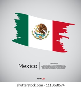 Flag of Mexico with brush stroke, grunge style background vector.