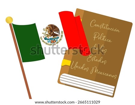 Flag of Mexico and Constitution of the United Mexican States, on a white background