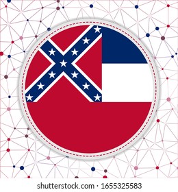 Flag of Mississippi with network background. Mississippi sign. Trendy vector illustration.
