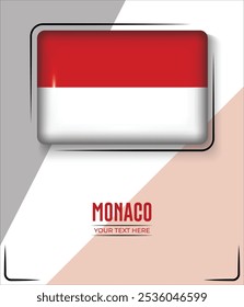 Bandera de Mónaco aislada sobre fondo blanco con texto. Anuncio, Póster, Vector, Plantilla, Maqueta, Fondo, Redes Sociales, Publicación, 3D.