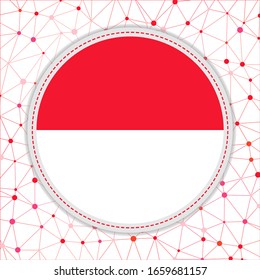Flag of Monaco with network background. Monaco sign. Astonishing vector illustration.