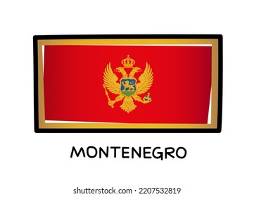 Flag of Montenegro. Colorful logo of Montenegrin flag. Red and gold brush strokes, hand drawn. Black outline. Vector illustration isolated on white background.