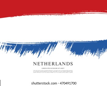 Flag of Netherlands. Dutch flag. Brush stroke background