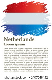 Flag of the Netherlands. Kingdom of the Netherlands. Template for award design, an official document with the flag of Netherlands. Bright, colorful vector illustration
