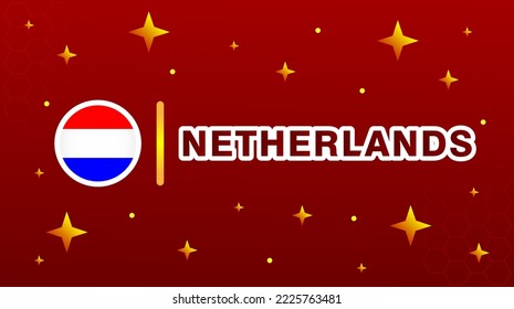 Flag of Netherlands with stars and maroon background. World cup football theme.