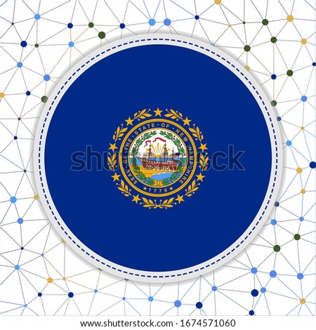 Flag of New Hampshire with network background. New Hampshire sign. Astonishing vector illustration.