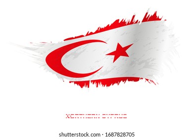 Bandera del norte de Chipre en estilo grunge con efecto ondulado, bandera de trazo de pincel vectorial.