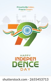 Flag Our Freedom Our Pride India Independence Day graphic