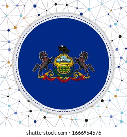 Flag of Pennsylvania with network background. Pennsylvania sign. Cool vector illustration.