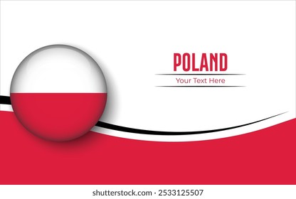 Flag of Poland Circle isolated on White background with Text. Banner, Poster, vector, template, Mockup, Background, Social Media, Post, 3D, UK.