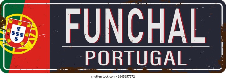 Flag of Portugal Funchal Madeira with name metal sign icon, vector