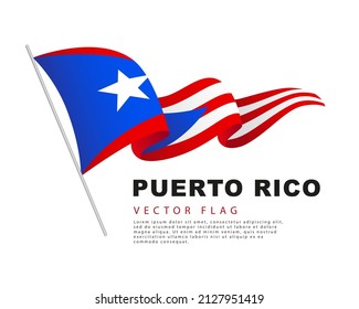 The flag of Puerto Rico hangs on a flagpole and flutters in the wind. Vector illustration isolated on white background. Colorful Puerto Rican flag logo.