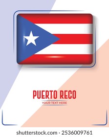 Flag of Puerto Rico isolated on White background with Text. Banner, Poster, vector, template, Mockup, Background, Social Media, Post, 3D.