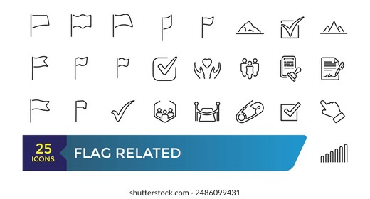 Flag Related line icons. Contains such Icons as Achievement, Victory, Map with a Flag and more. Collection and pack of linear web and ui icons. Editable stroke. Vector illustration.