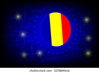 Flag of Republic of Chad on a background of technology.