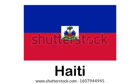 Flag of Republic of Haiti and formerly called Hayti is a country located on the island of Hispaniola, east of Cuba in the Greater Antilles archipelago of the Caribbean Sea.