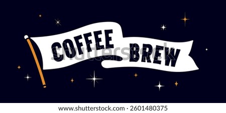 Flag ribbon template. Vintage ribbon flag, text coffee brew, roast beans. Graphic retro flag, ribbon, poster banner. Retro style, coffee brew for cafe, bar, restaurant, food menu. Vector Illustration