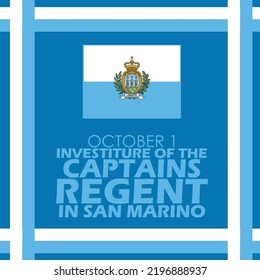 Flag of San Marino with bold text and ribbon forming a frame on a blue background to commemorate Investiture of the Captains Regent in San Marino on October 1