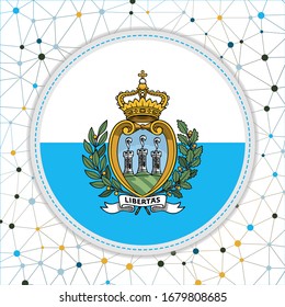 Flag of San Marino with network background. San Marino sign. Stylish vector illustration.