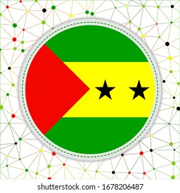 Flag of Sao Tome and Principe with network background. Sao Tome and Principe sign. Amazing vector illustration.