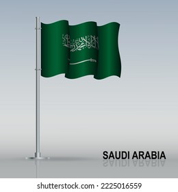 Flag of Saudi Arabia flying on a flagpole stands on the table. Vector illustration