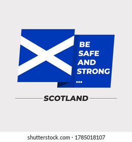 Flag of Scotland : National flag icon with encouraging message isolated on light grey background : Vector Illustration