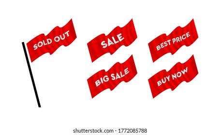 Flag set banners with text sold out, sale, big sale, best price, buy now, design element.