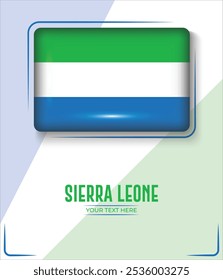 Flag of Sierra Leone isolated on White background with Text. Banner, Poster, vector, template, Mockup, Background, Social Media, Post, 3D.