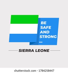 Flag of Sierra Leone : National flag icon with encouraging message isolated on light grey background : Vector Illustration