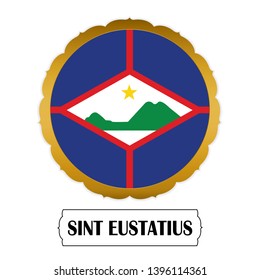 Flag of Sint Eustatius with name icon, Golden sticker with flag of the Sint Eustatius.vector