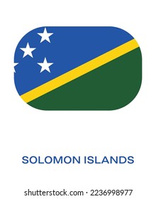 Flag of Solomon Islands, Solomon Islands flag vector illustration, Solomon Islands flag in rounded corner, Button style Solomon Islands flag.