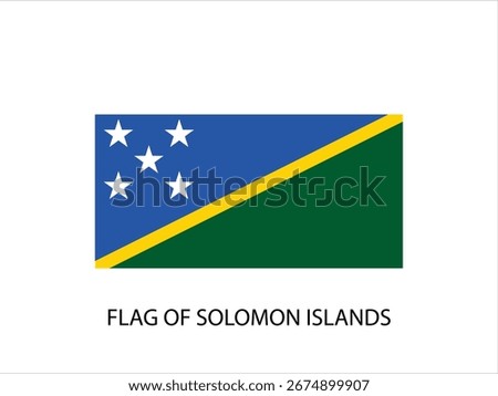 FLAG OF SOLOMON ISLANDS VECTOR, ILLUSTRATION WHITE BACKGROUND TYPOGRAPHY