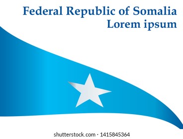 Flag of Somalia, Federal Republic of Somalia. Template for award design, an official document with the flag of Somalia. Bright, colorful vector illustration.