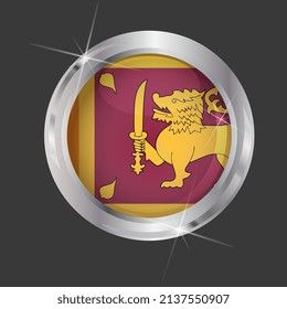 Flag of Sri Lanka in circle. 3D effect. Glossy and shiny button with metal frame and sparkles. Light reflection. Round Graphic design element. Isolated on gray background. Vector image EPS10
