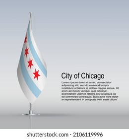 Flag of State of Chicago in Illinois (USA) hanging on a flagpole stands on the table. Vector illustration