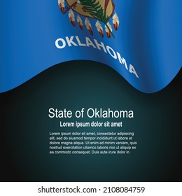Flag of State of Oklahoma (USA) flying on dark background with text. Vector illustration