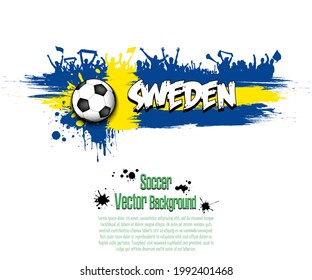 Flag of Sweden with soccer fans from blots paint on an isolated background. Design pattern on the football theme. Vector illustration
