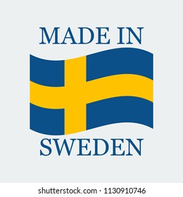 Flag Of Sweden With Text Made In Sweden. Flag Stand On White Background. Vector Design