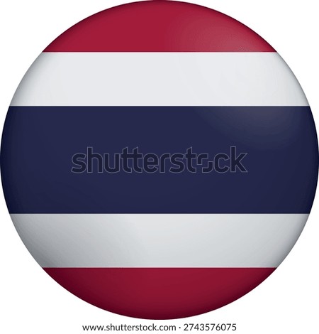 Flag of Thailand. Glossy circular flag. Button appearance. 3D Icon Design with depth. Professional, tactile look. Perfect for representing national identity in digital interfaces and perfect for websites