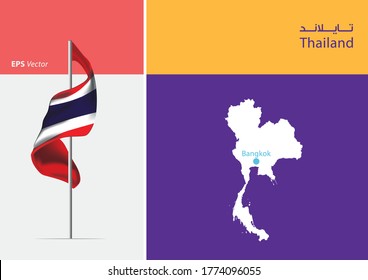 Flag of Thailand on white background. Map of Thailand with Capital position - Bangkok. The script in arabic means Thailand
