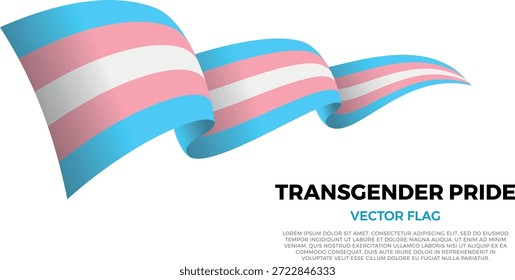 Flagge der Transgender-Gemeinschaft, Stolz-Flagge Teil der LGBTQ-Gemeinschaft. Auf sauberem, weißem Hintergrund mit Community-Namen und Kopienraum. Eine leuchtende Vektorfahne, die in drei Ebenen gerendert wird und einen dynamischen Welleneffekt mit realistischen Schatten und Farbverläufen erzeugt. Die eleganten Kurven und realistischen Schattierungen schaffen ein Gefühl der Bewegung und machen es ideal für offizielle Themen, internationale Projekte, Reisematerialien und kulturelle Präsentationen