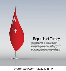 Flag of Turkey hanging on a flagpole stands on the table. Vector illustration