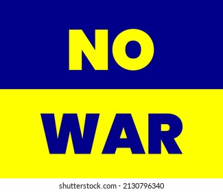 Flag of Ukraine with "No War" written on it